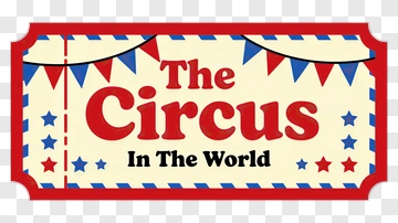 Circus Ticket Design PNG