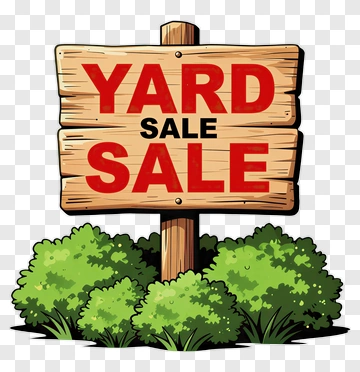 Yard Sale Sign With Bushes PNG