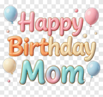 Happy Birthday Mom PNG