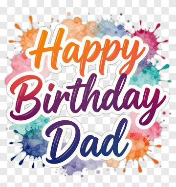Happy Birthday Dad Celebration PNG