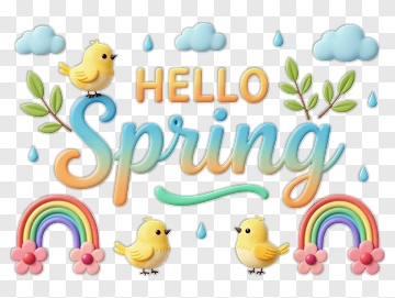 Hello Spring With Chickens And Rainbows PNG
