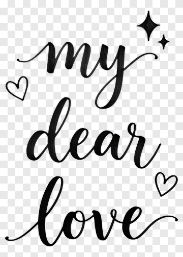 My Dear Love Handwritten Message PNG