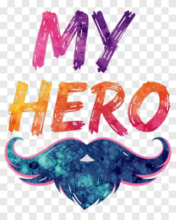 My Hero Mustache Design PNG