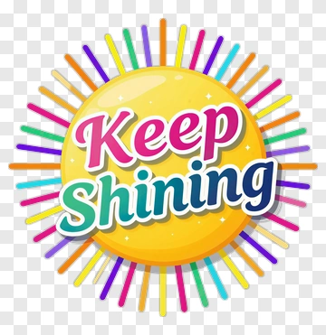 Keep Shining Motivational Graphic PNG