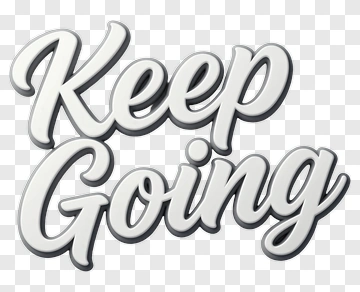 Keep Going Motivational Text PNG