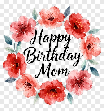 Happy Birthday Mom Watercolor Floral Card PNG