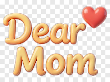 Dear Mom With Heart PNG