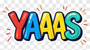 YAAAS In Colorful Cartoon Letters PNG