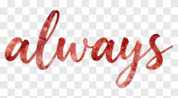 Always Watercolor Text PNG
