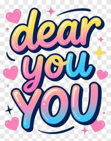 Dear You You Message PNG