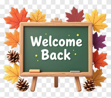 Welcome Back School Sign With Autumn Leaves PNG