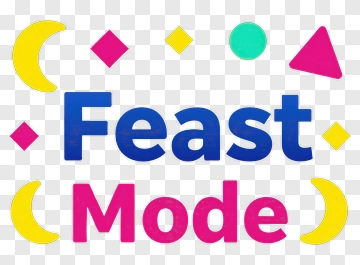 Feast Mode Text With Geometric Shapes PNG