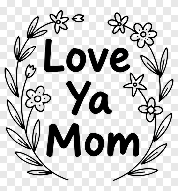 Love Ya Mom Wreath Design PNG