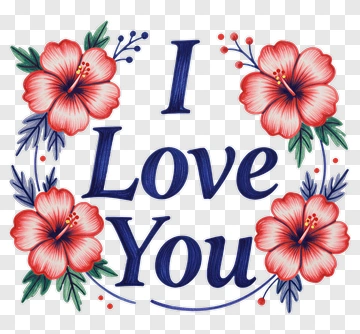 I Love You With Flowers PNG
