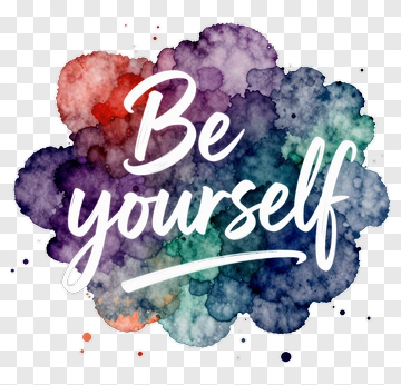 Be Yourself Watercolor Quote PNG