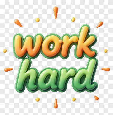 Work Hard Motivational Text PNG