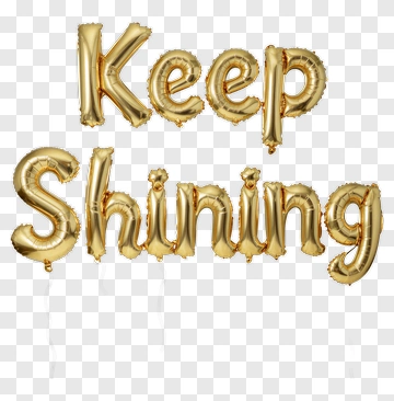 Keep Shining Balloon Message PNG