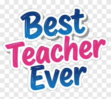 Best Teacher Ever PNG