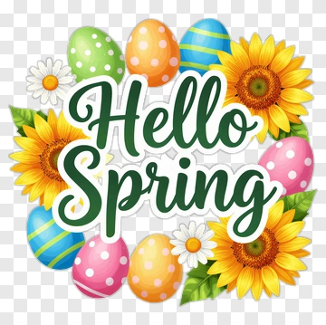 Hello Spring With Easter Eggs And Flowers PNG