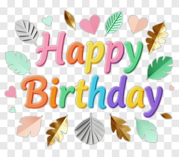 Happy Birthday With Colorful Leaves And Hearts PNG