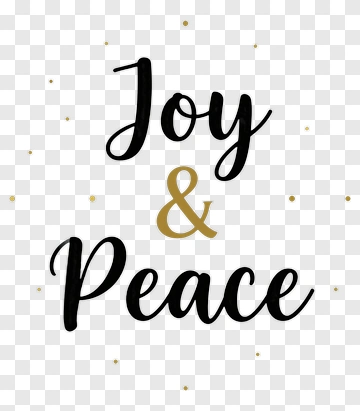 Joy & Peace Message PNG