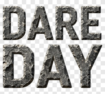 Dare Day Stone Lettering PNG