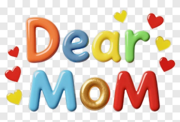 Dear Mom Message PNG