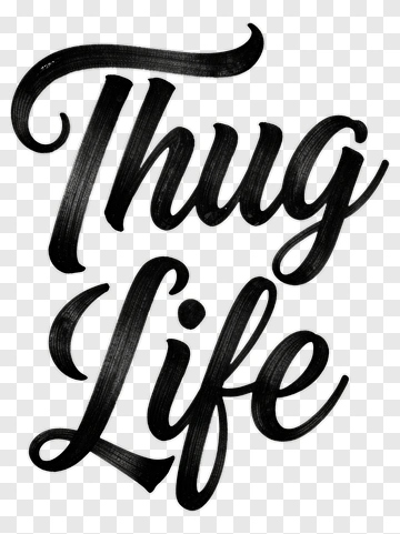 Thug Life Typography PNG