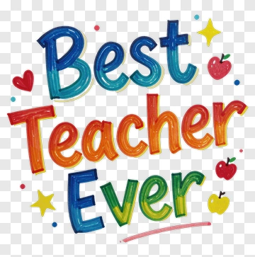 Best Teacher Ever Handwritten Message PNG