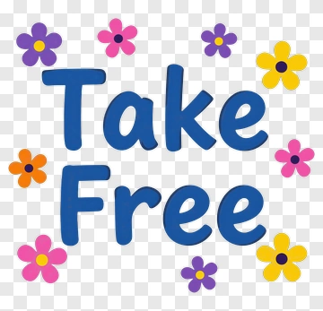 Take Free Sign With Colorful Flowers PNG